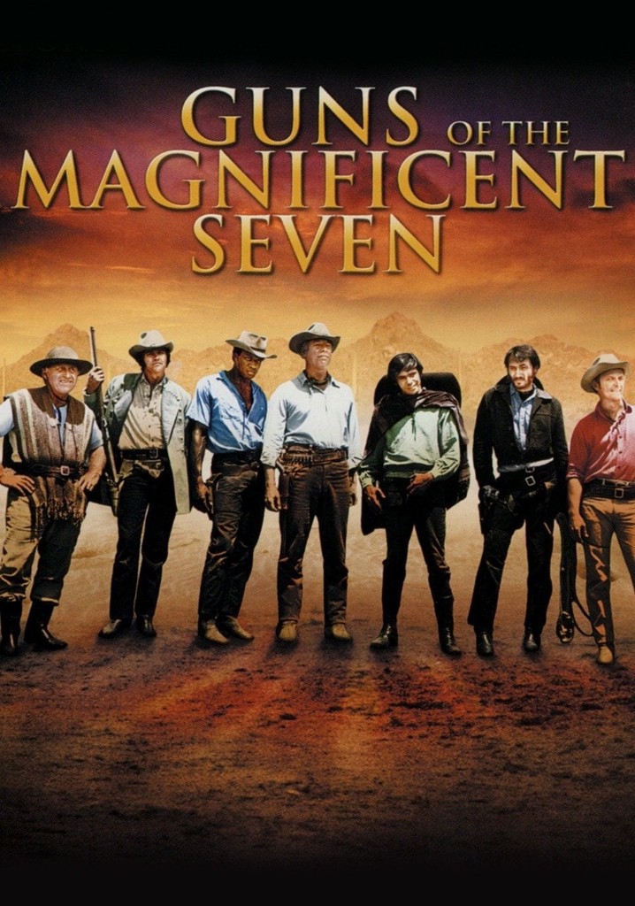 Guns of the Magnificent Seven poster