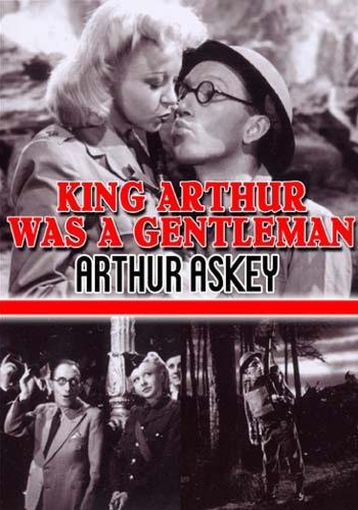 King Arthur Was a Gentleman poster
