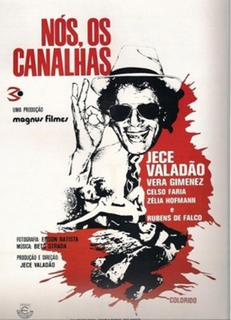Nós, Os Canalhas poster