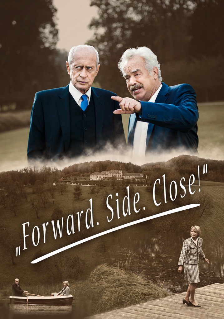 Forward. Side. Close! poster