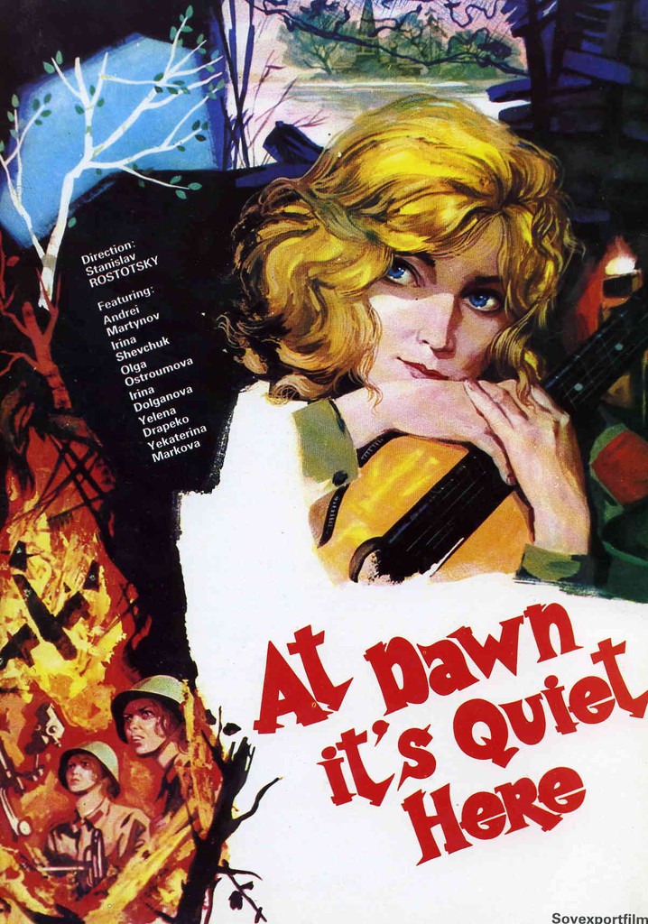 The Dawns Here Are Quiet poster