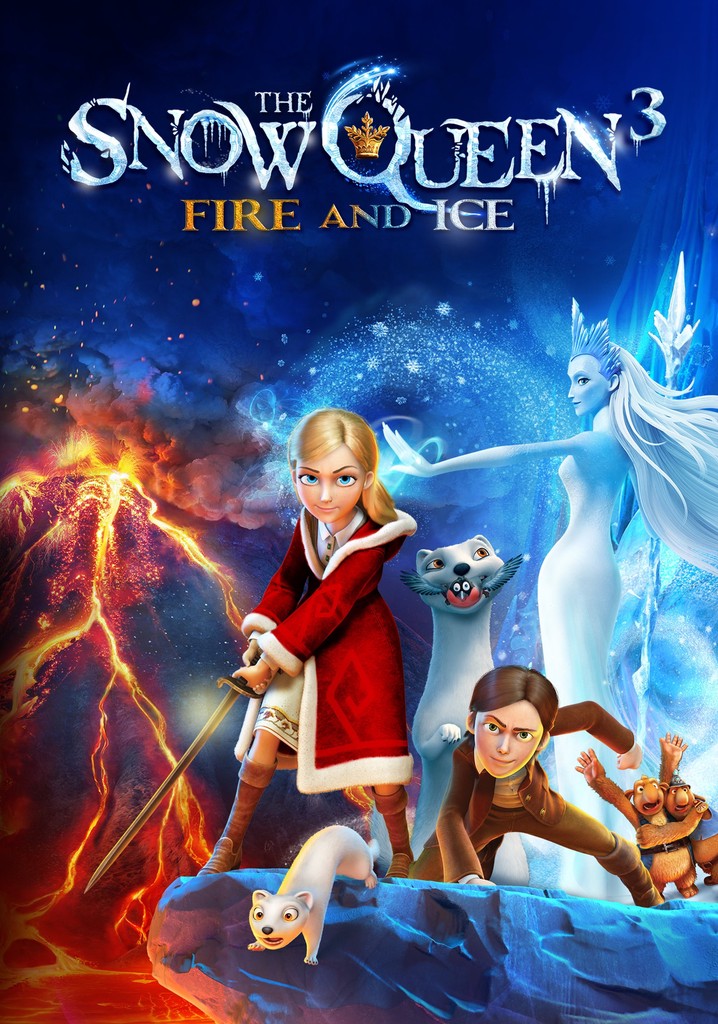 The Snow Queen 3: Fire and Ice poster