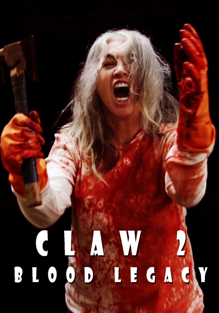 Claw 2: Blood Legacy poster