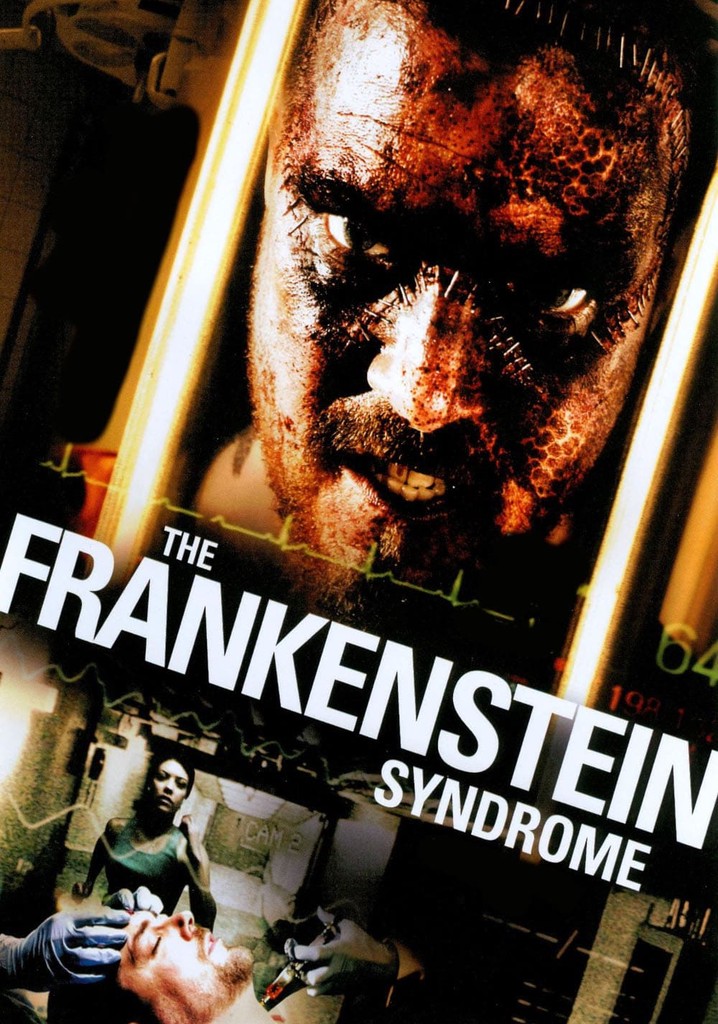 The Frankenstein Syndrome poster