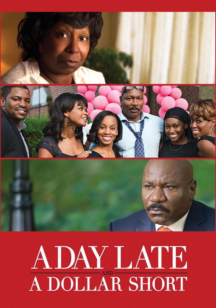A Day Late and a Dollar Short poster