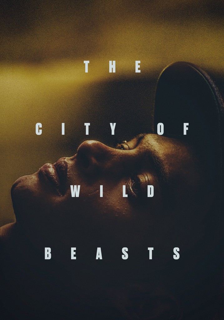 The City of Wild Beasts poster
