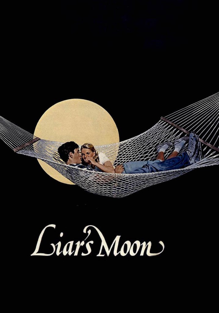 Liar's Moon poster