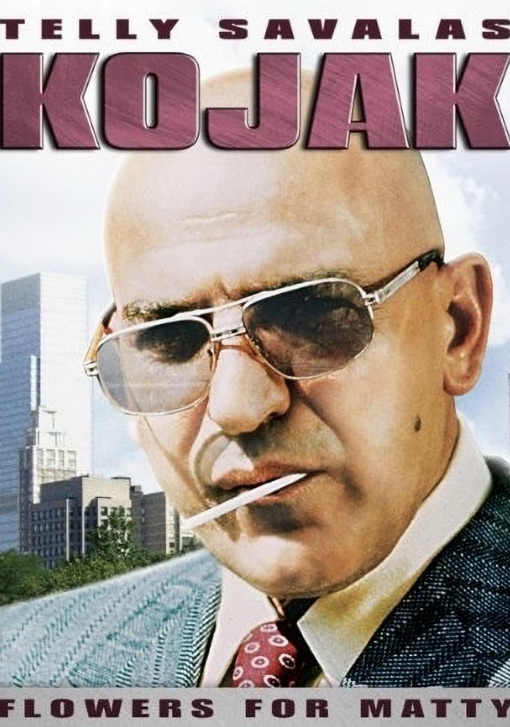 Kojak: Flowers For Matty poster