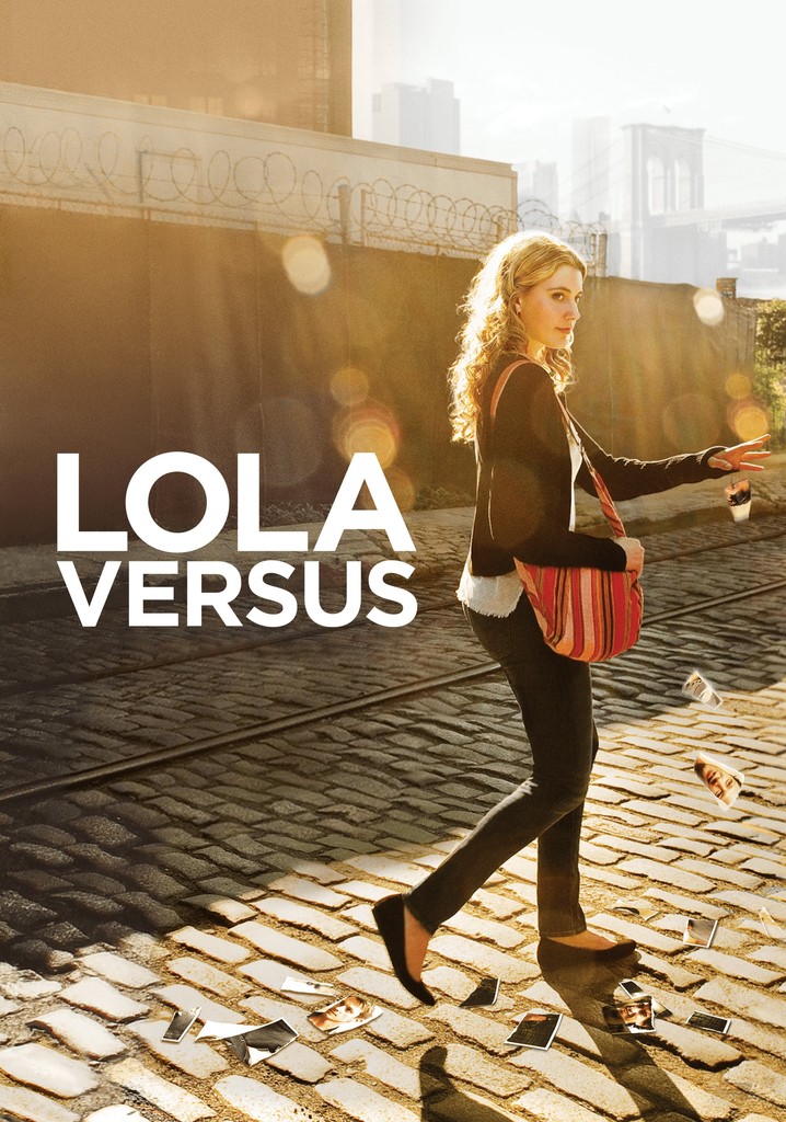 Lola Versus poster