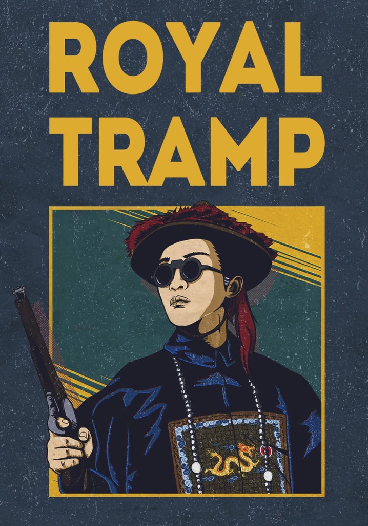 Royal Tramp poster