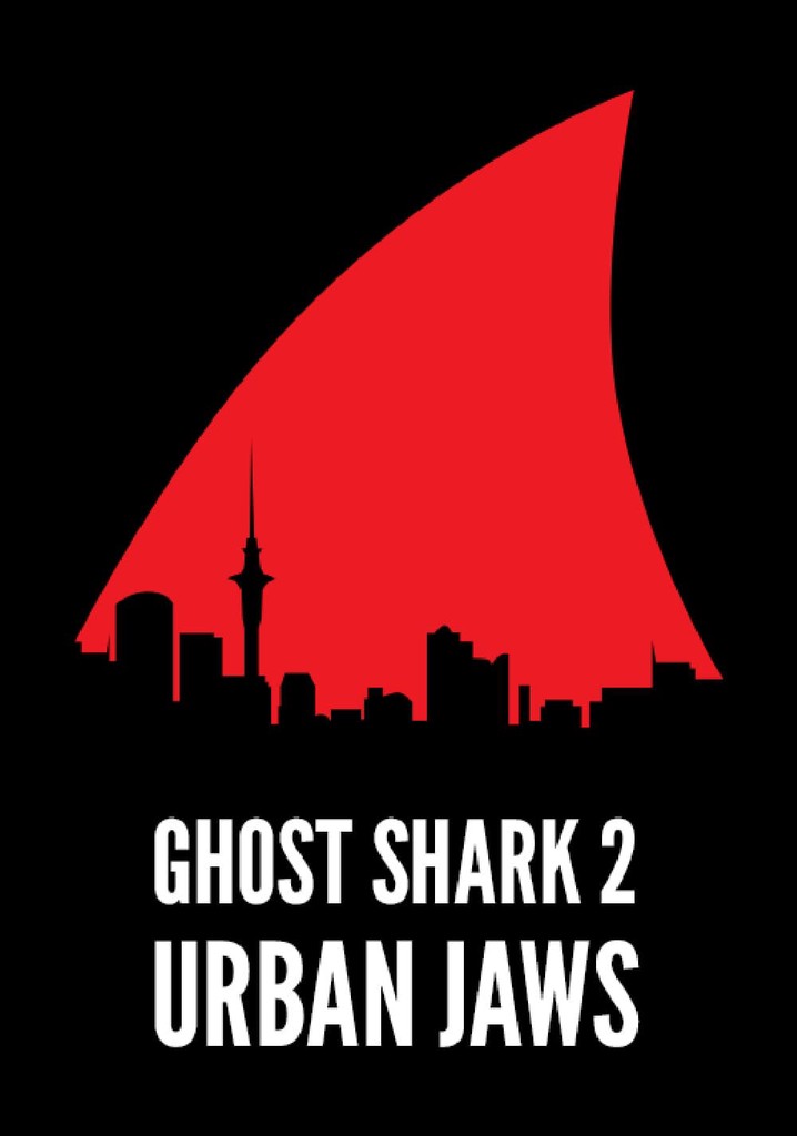 Ghost Shark 2: Urban Jaws poster