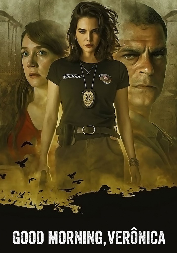 Good Morning, Verônica poster