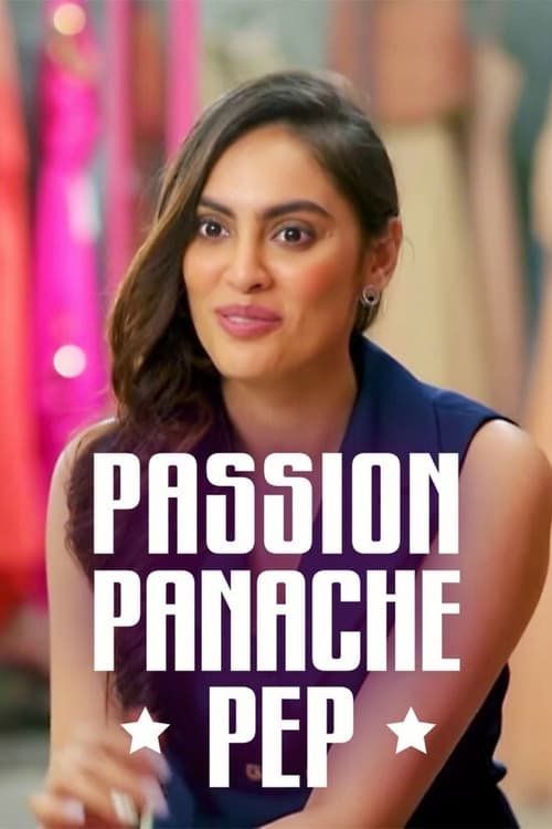 Passion. Panache. Pep poster
