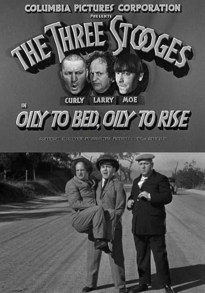 Oily to Bed, Oily to Rise poster