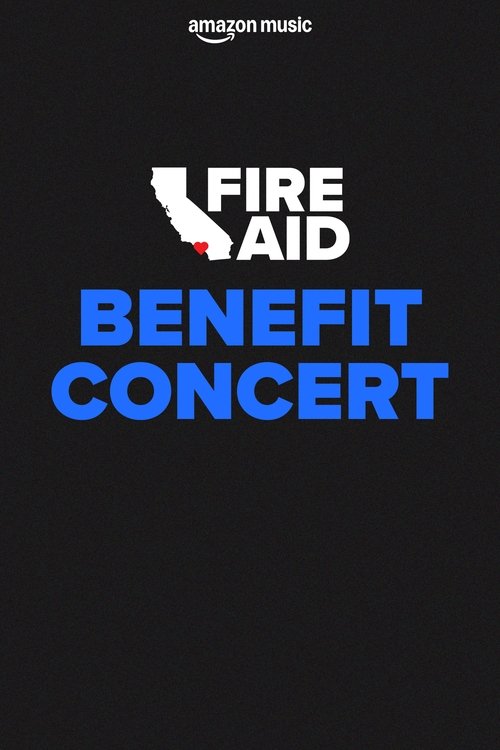 FireAid Benefit Concert poster