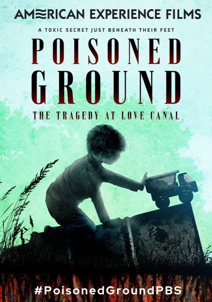 Poisoned Ground: The Tragedy at Love Canal poster