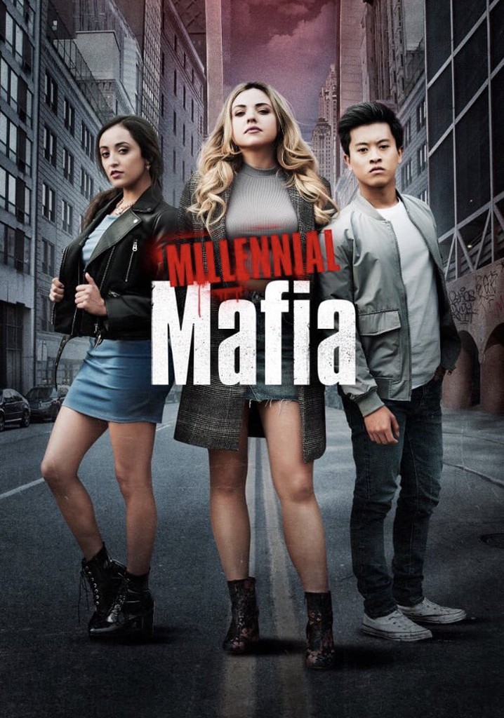 Millennial Mafia poster