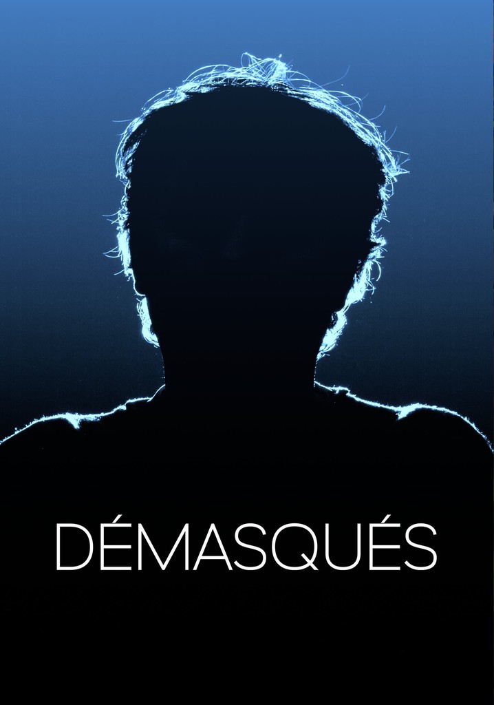 Démasqués poster