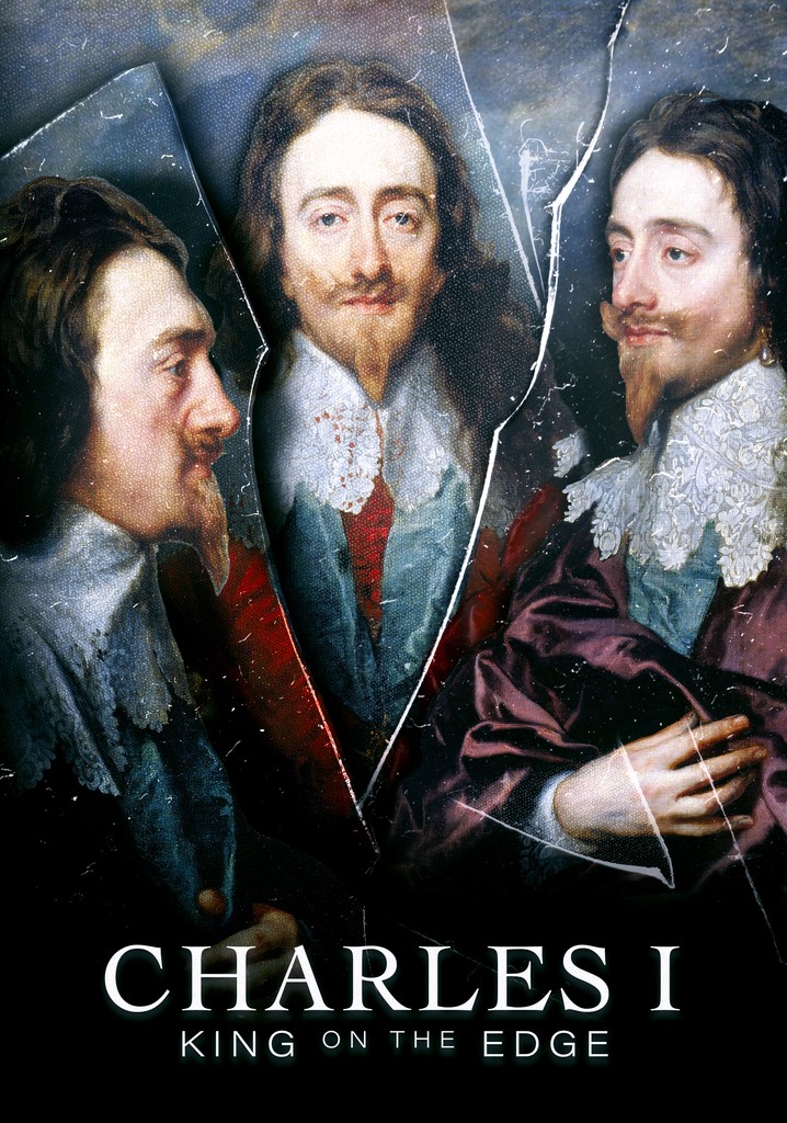 Charles I: King on the Edge poster