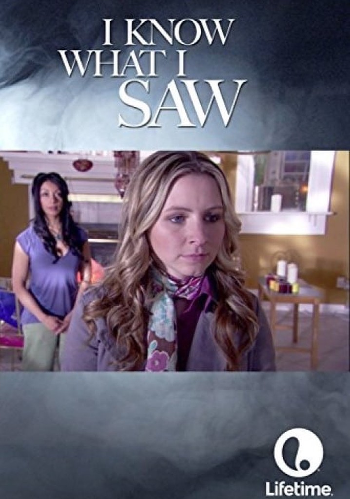 I Know What I Saw poster