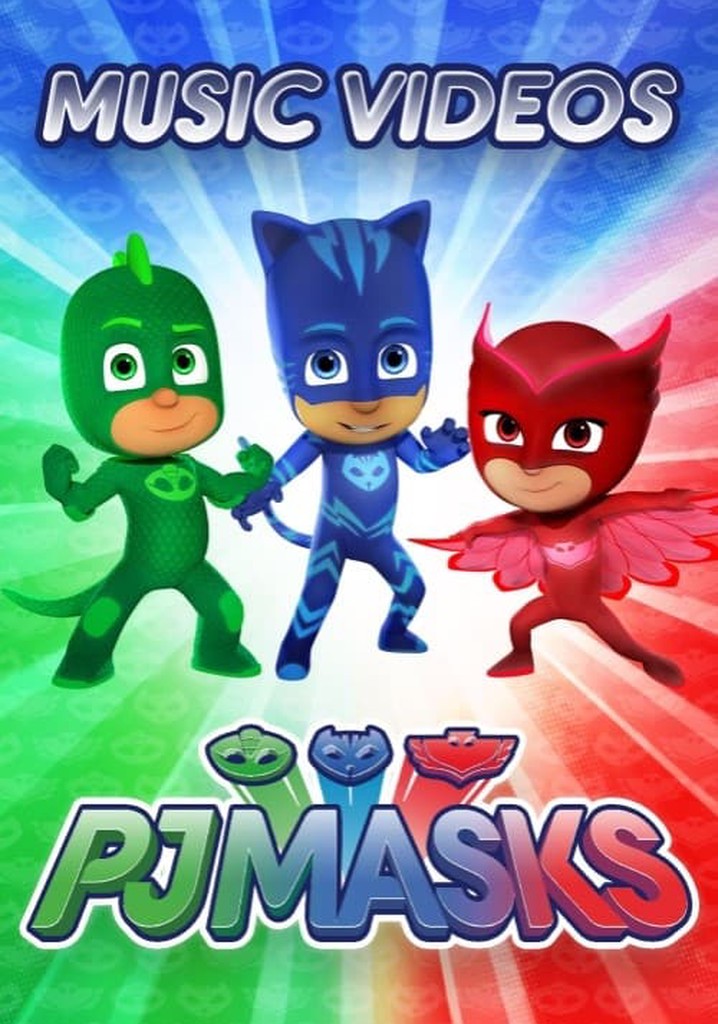 PJ Masks Music Videos poster
