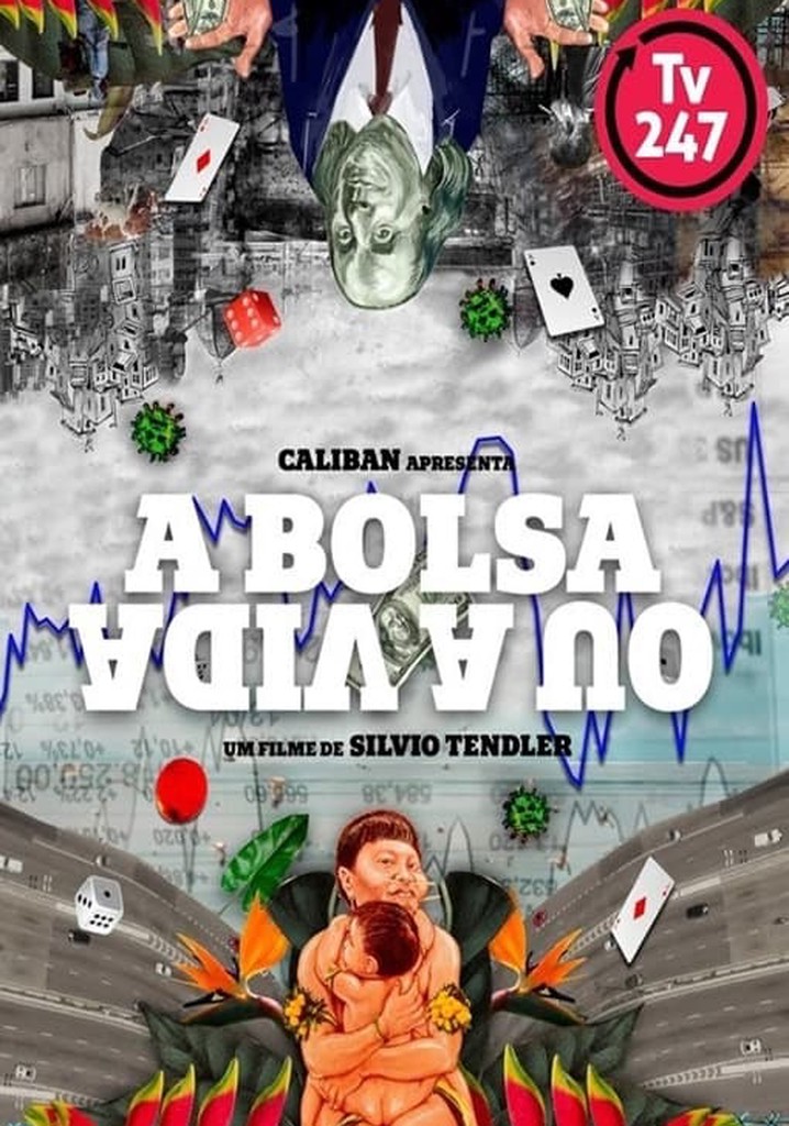 A Bolsa ou a Vida poster