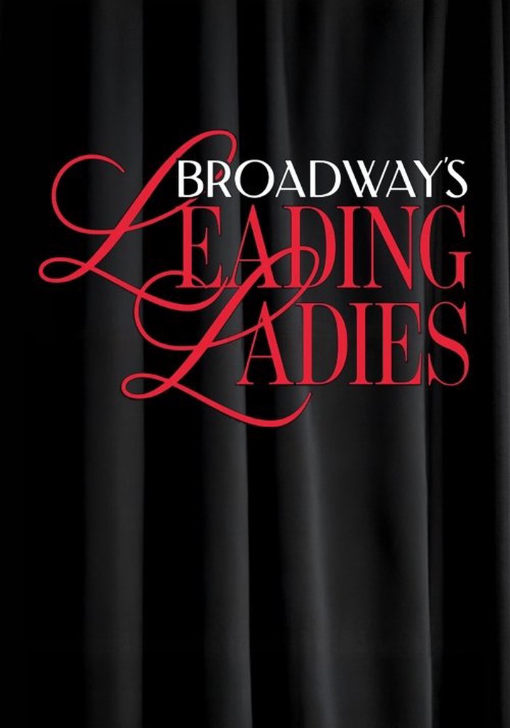 Broadway's Leading Ladies poster
