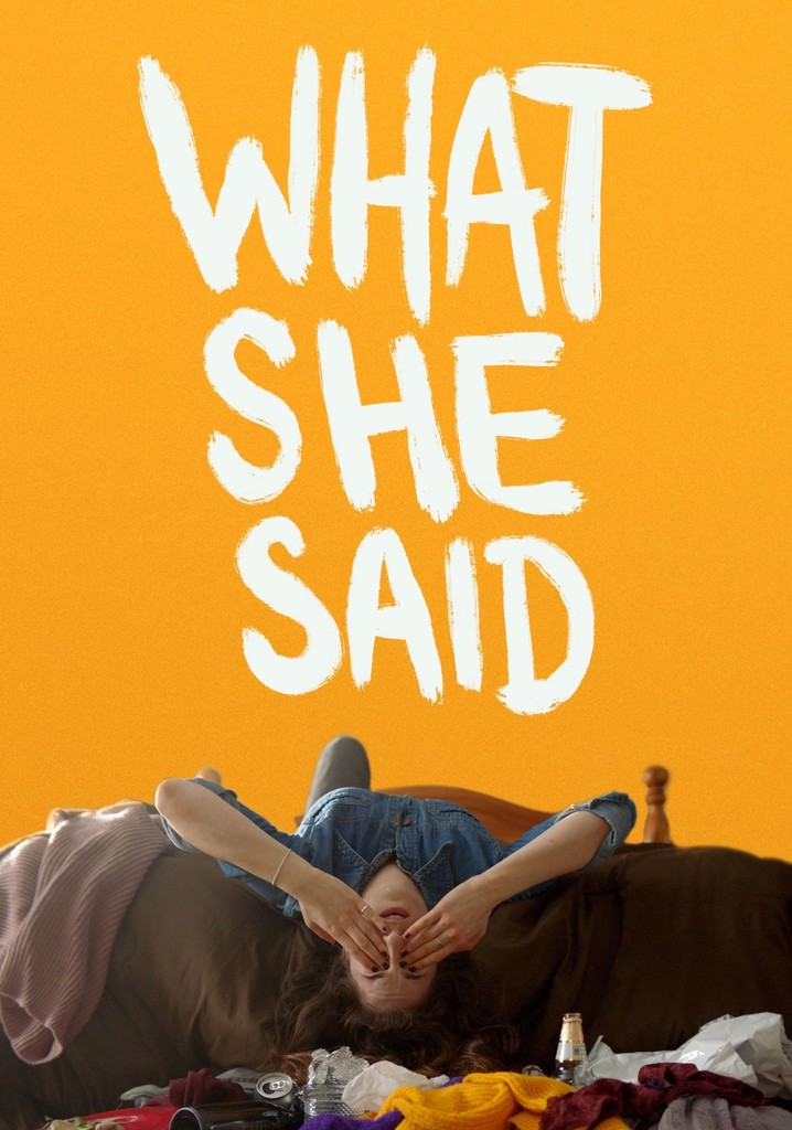 What She Said poster