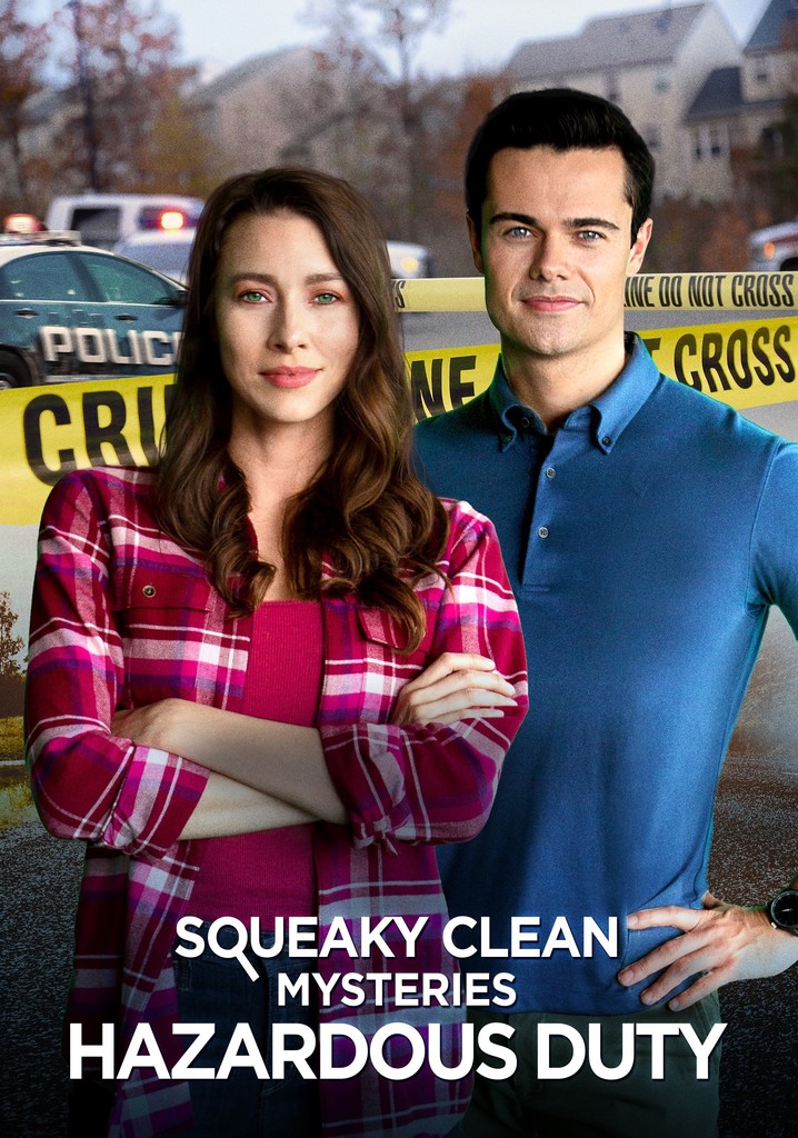Squeaky Clean Mysteries: Hazardous Duty poster