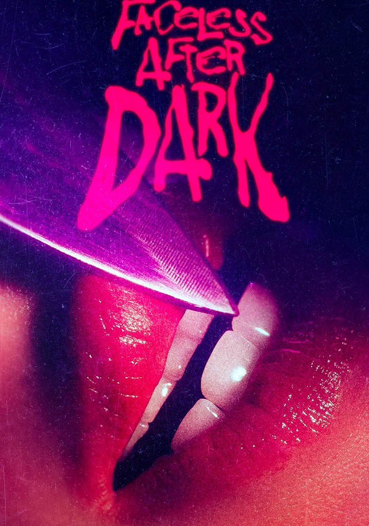 Faceless After Dark poster