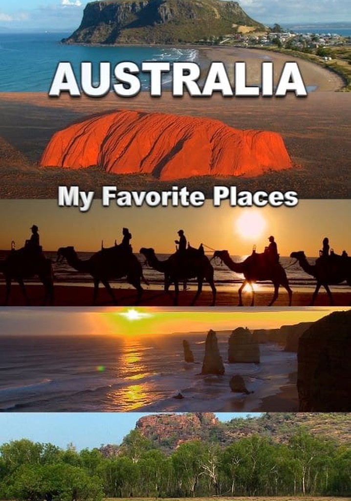Australia, My Favorite Places poster