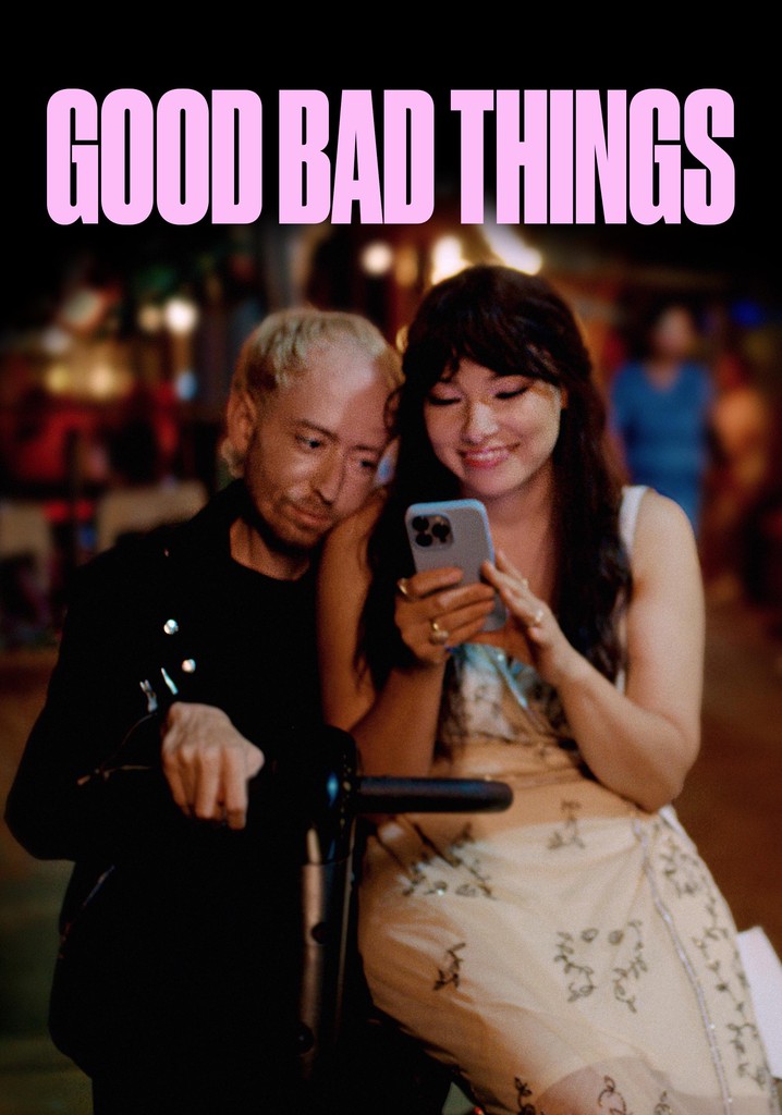 Good Bad Things poster