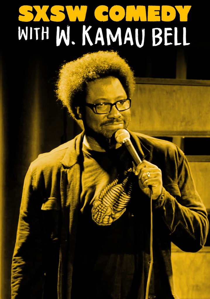 SXSW Comedy Night Two with W. Kamau Bell poster