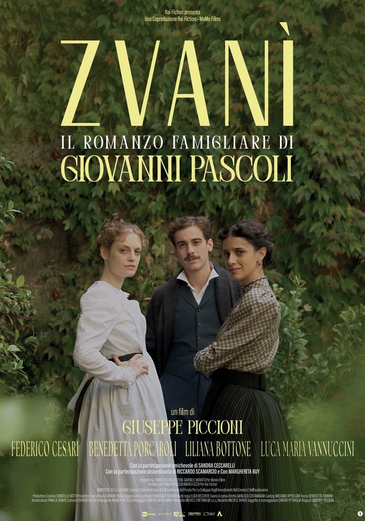 Zvanì - Il romanzo famigliare di Giovanni Pascoli poster