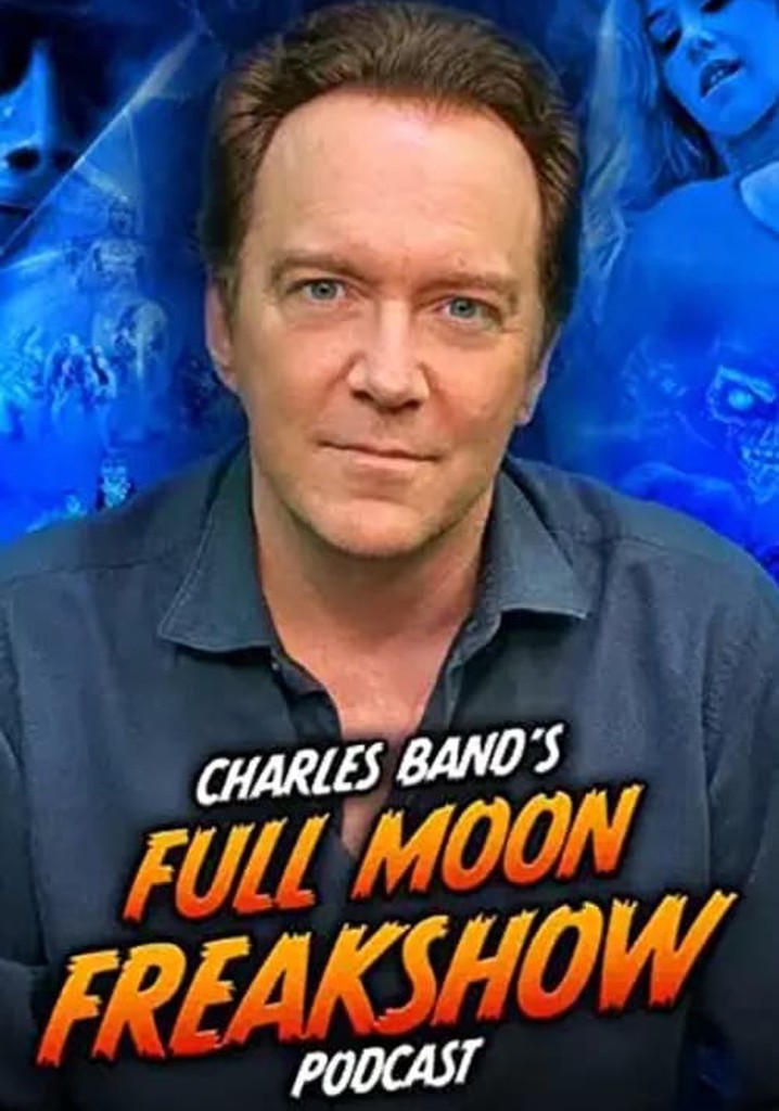 Charles Band’s Full Moon Freakshow poster