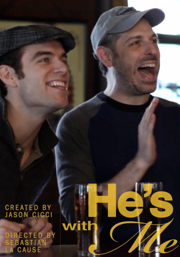 He's With Me poster