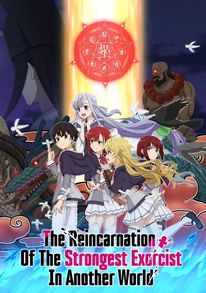 The Reincarnation of the Strongest Exorcist in Another World poster