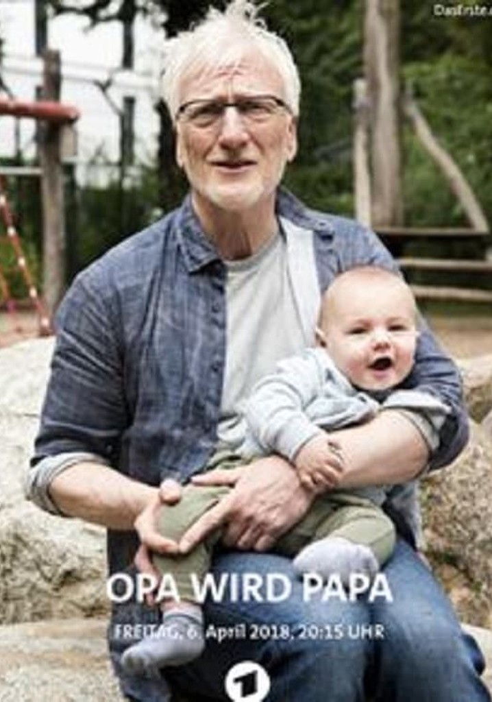 Opa wird Papa poster