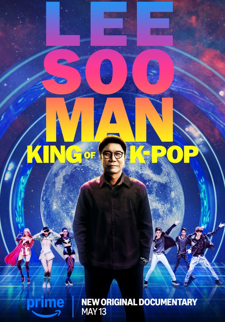 Lee Soo Man: The King of K-Pop poster