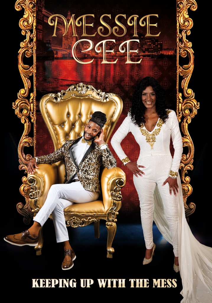 Messie Cee: Keeping Up with the Mess poster