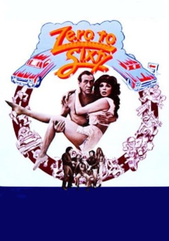 Zero to Sixty poster
