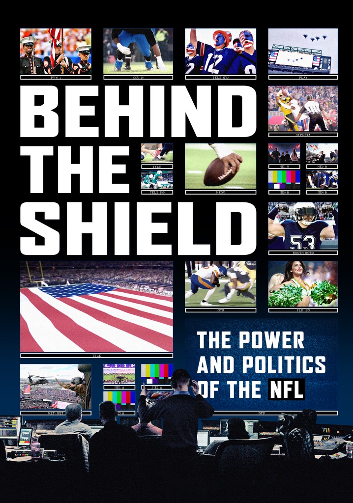 Behind the Shield: The Power and Politics of the NFL poster