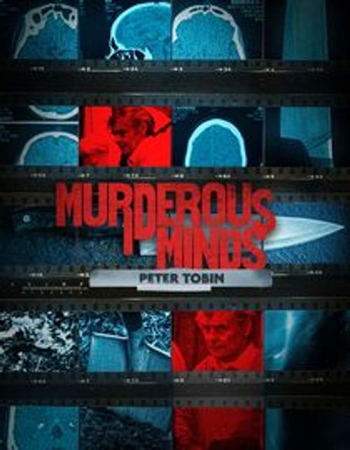 Murderous Minds: Peter Tobin poster