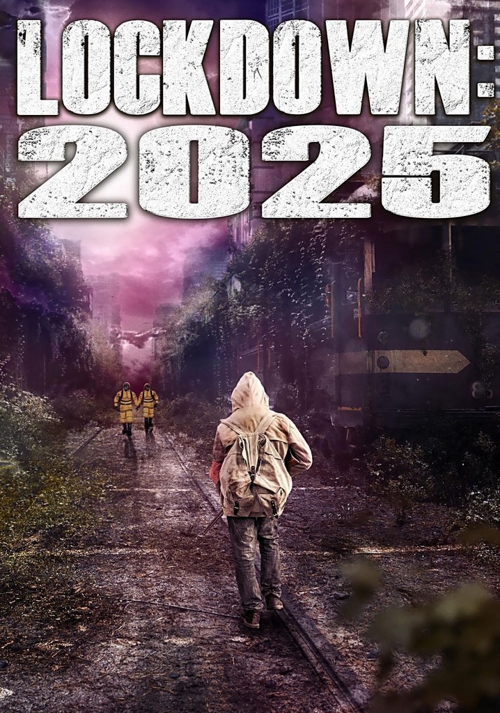 Lockdown: 2025 poster