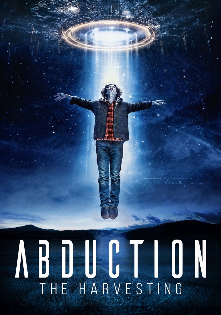 Abduction: The Harvesting poster