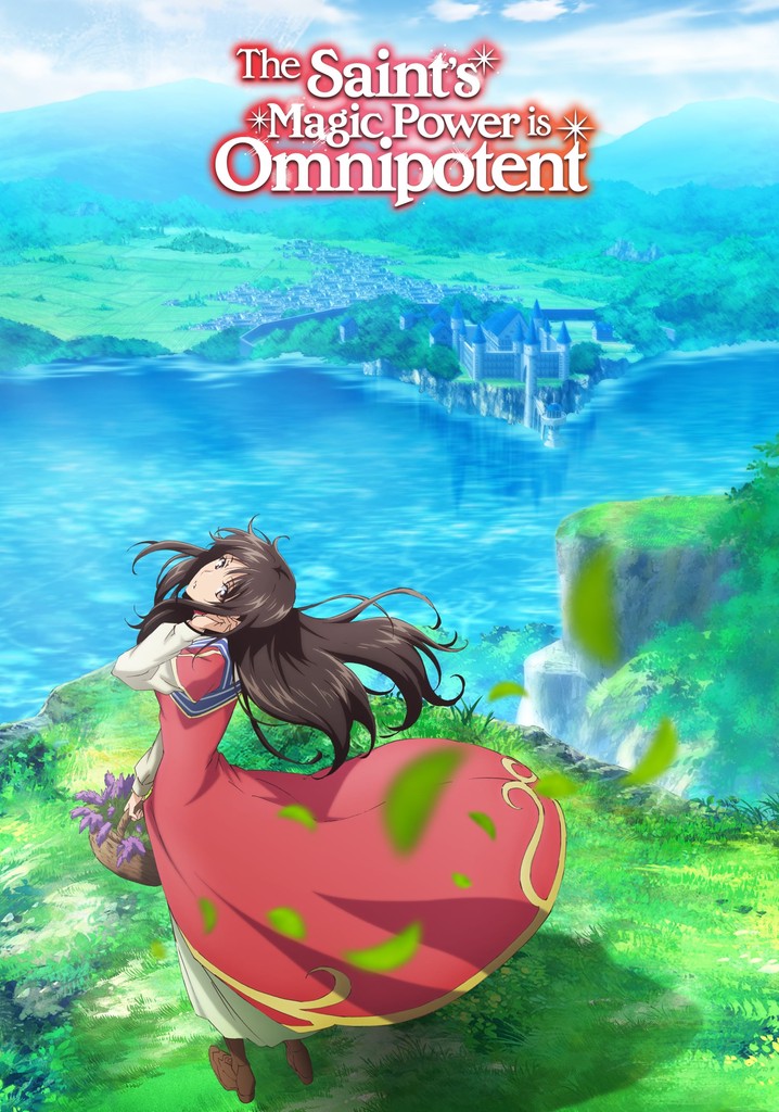 The Saint's Magic Power Is Omnipotent poster