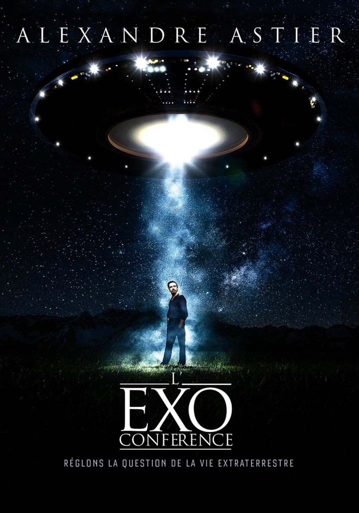 Alexandre Astier - L'Exoconférence poster