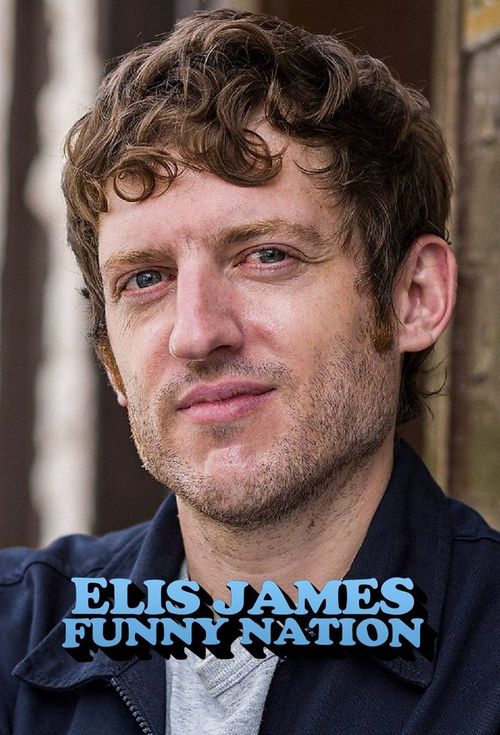 Elis James: Funny Nation poster
