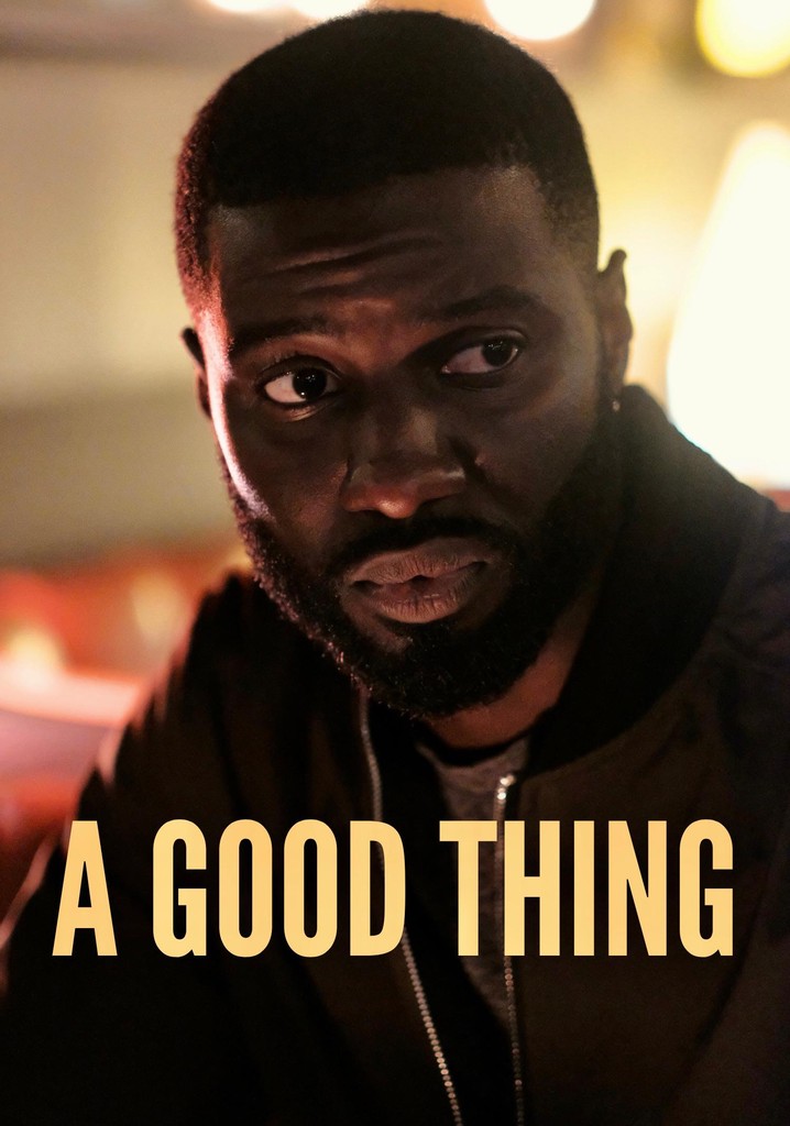 A Good Thing poster