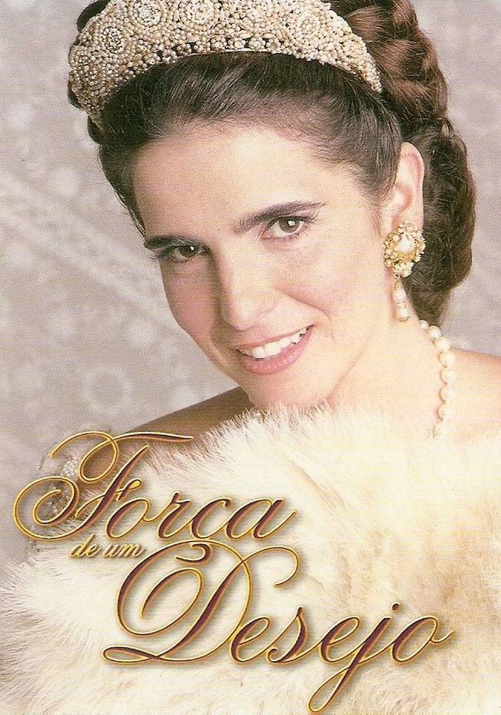 Força de um Desejo poster